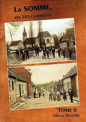 Image du vendeur pour La Somme Les 783 Communes mis en vente par Delph Books PBFA Member
