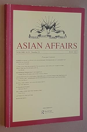 Asian Affairs Volume XLIV, No.2, July 2013. Journal of the Royal Society for Asian Affairs