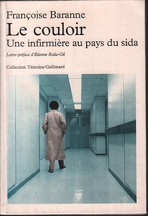 Seller image for Le couloir : Une infirmire au pays di sida for sale by librairie philippe arnaiz
