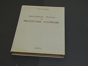 Image du vendeur pour Neufert Ernst. Enciclopedia pratica per progettare e costruire. Hoepli. 1966 - II mis en vente par Amarcord libri