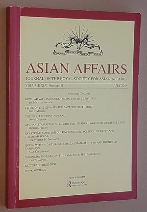 Asian Affairs Volume XLV, No.2, July 2014. Journal of the Royal Society for Asian Affairs