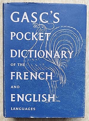 GASC's Pocket Dictionary of the French and English Languages: New Edition with an Enlarged Supple...