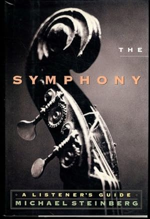 The Symphony: A Listener's Guide