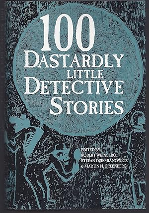 Bild des Verkäufers für 100 Dastardly Little Detective Stories zum Verkauf von Brenner's Collectable Books ABAA, IOBA