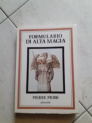 Imagen del vendedor de FORMULARIO DI ALTA MAGIA, a la venta por Libreria antiquaria Pagine Scolpite