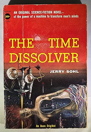 Immagine del venditore per The Time Dissolver venduto da Space Age Books LLC