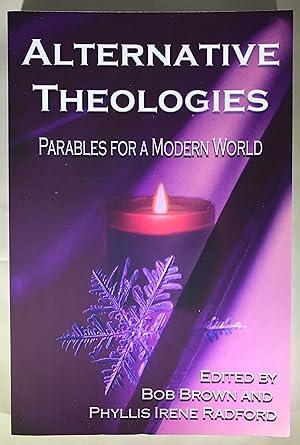Bild des Verkufers fr Alternative Theologies: Parables for a Modern World zum Verkauf von Space Age Books LLC