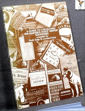 Seller image for A Guide to Collecting His Master's Voice "Nipper" Souvenirs for sale by BookLovers of Bath