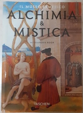 Immagine del venditore per ALCHIMIA & MISTICA IL MUSEO ERMETICO, venduto da Libreria antiquaria Pagine Scolpite