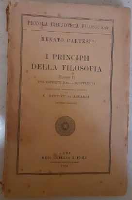 Immagine del venditore per I PRINCIPI DELLA FILOSOFIA (LIBRO I) CON ESTRATTI DALLE MEDITAZIONI, venduto da Libreria antiquaria Pagine Scolpite