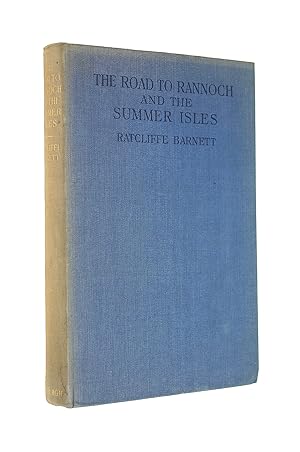 Imagen del vendedor de The Road To Rannoch And The Summer Isles a la venta por M Godding Books Ltd