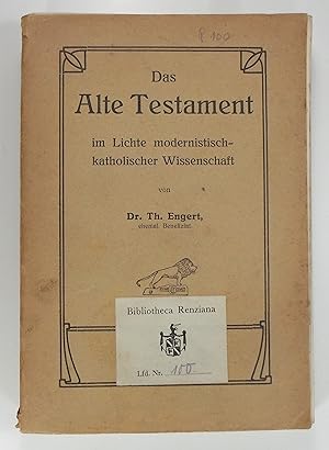 Bild des Verkufers fr Das alte Testament im Lichte modernistisch-katholischer Wissenschaft. zum Verkauf von Brbel Hoffmann