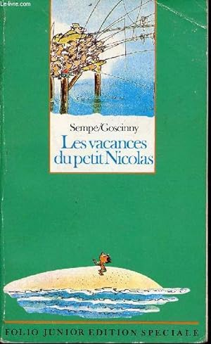 Seller image for Les vacances du petit Nicolas - Collection Folio Junior dition spciale n457. for sale by Le-Livre