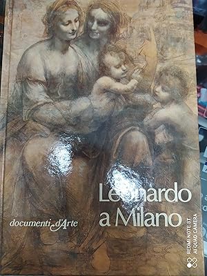 Imagen del vendedor de LEONARDO A MILANO a la venta por Libreria D'Agostino
