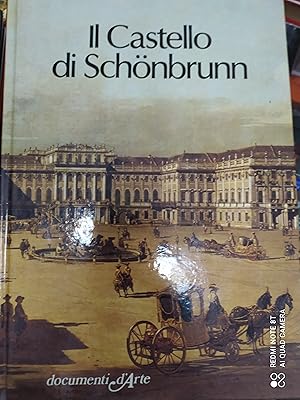 Imagen del vendedor de IL CASTELLO DI SCHONBRUNN a la venta por Libreria D'Agostino