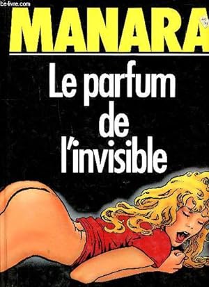 Bild des Verkufers fr Le parfum de l'invisible zum Verkauf von Le-Livre