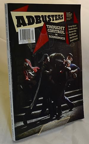 Image du vendeur pour Adbusters #85, Thought Control in Economics, Vol. 17, No. 5, September / October, 2009 mis en vente par Libris Books