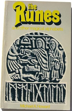 Seller image for THE RUNES AND OTHER MAGICAL ALPHABETS for sale by JBK Books