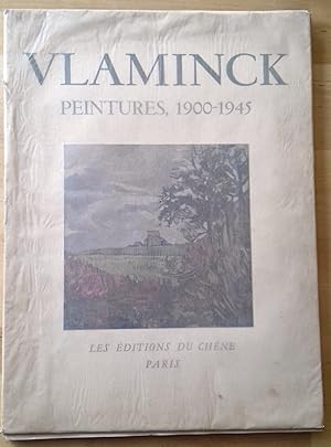 VLAMINCK. PEINTURES 1900-1945