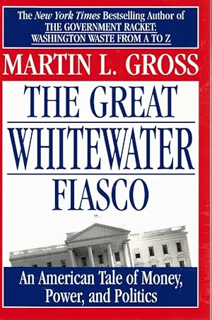 Seller image for The Great Whitewater Fiasco for sale by Z-A LLC