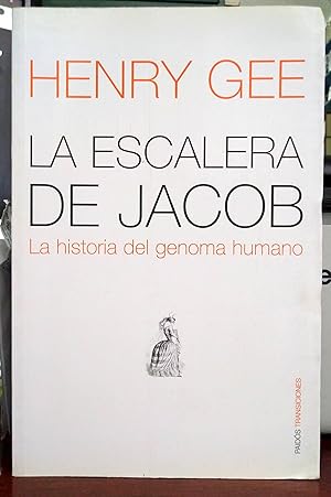 LA ESCALERA DE JACOB: La Historia del genoma Humano