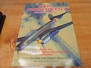 Imagen del vendedor de Soviet Combat Aircraft of the Second World War, Vol. 2: Twin-Engined Fighters, Attack Aircraft and Bombers a la venta por Ink & Quill Books