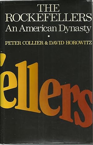 The Rockefellers : An American Dynasty