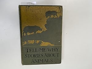 Imagen del vendedor de Tell-Me-Why Stories Abour Animals a la venta por Book Souk