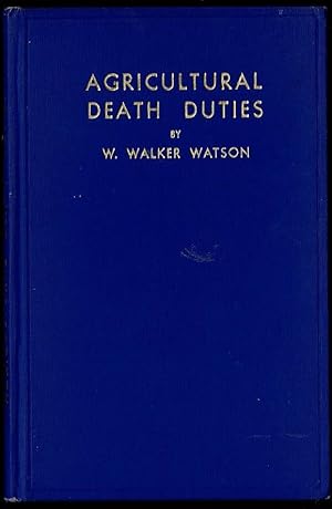 Agricultural Death Duties