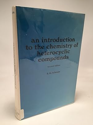 Seller image for An Introduction to the Chemistry of Heterocyclic Compounds for sale by Shadyside Books