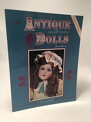 Seller image for Antique Collector's Dolls: Second Series for sale by Shadyside Books