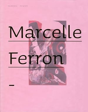 Seller image for Marcelle Ferron Monographie for sale by Canadian Art Books