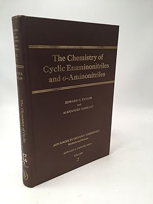 Imagen del vendedor de Advances in Organic Chemistry: The Chemistry of Cyclic Enaminonitriles and O-Aminonitriles (Volume 7) a la venta por Shadyside Books