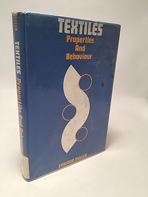 Image du vendeur pour Textiles: Properties and Behaviour mis en vente par Shadyside Books