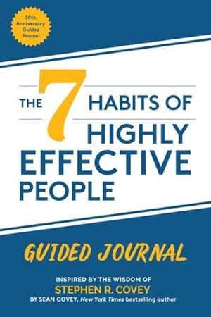 Immagine del venditore per 7 Habits of Highly Effective People : Guided Journal venduto da GreatBookPrices
