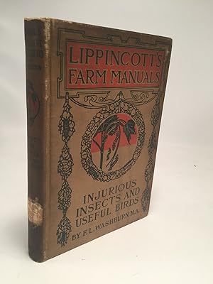 Lippincott's Farm Animals: Injurious Insects and Useful Birds