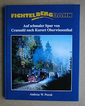 Fichtelbergbahn: Auf Schmaler Spur Von Cranzahl Nach Kurort Oberwiesenthal.