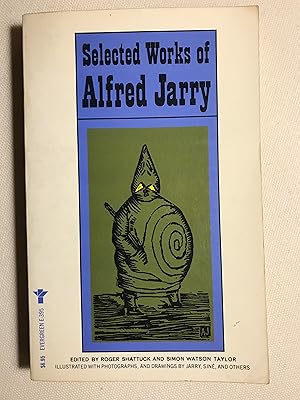 Seller image for Selected Works of Alfred Jarry for sale by Bookish Harbour Books