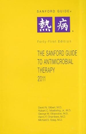 Seller image for The Sanford Guide To Antimicrobial Therapy 2011 for sale by Libro Co. Italia Srl