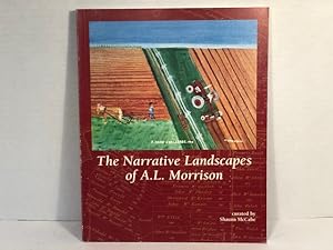 Seller image for The Narrative Landscapes of A.L. Morrison for sale by Reeve & Clarke Books (ABAC / ILAB)