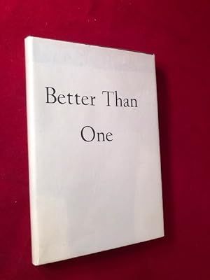 Seller image for Better than One (SIGNED BY WILHELM) for sale by Back in Time Rare Books, ABAA, FABA