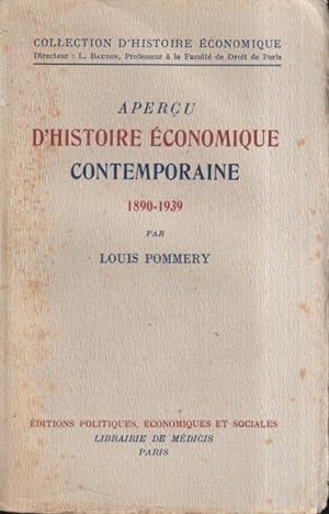 Bild des Verkufers fr Aperu d'histoire conomique contemporaine 1890 - 1945 zum Verkauf von PRISCA