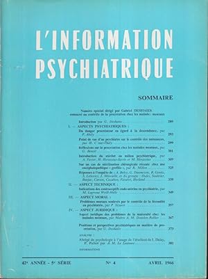 Image du vendeur pour L'Information Psychiatrique. - 42 Anne - 5 Srie - N 4 - N spcial consacr au contrle de la procration chez les malades mentaux. mis en vente par PRISCA