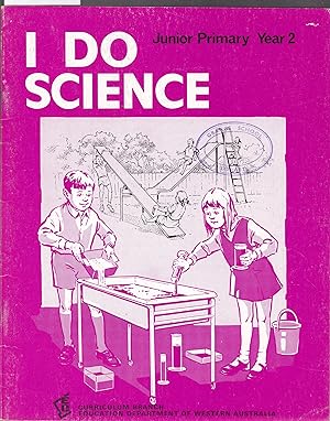 Seller image for I Do Science - Junior Primary Year 2 for sale by Laura Books