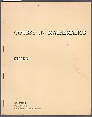 Course in Mathematics Grade V