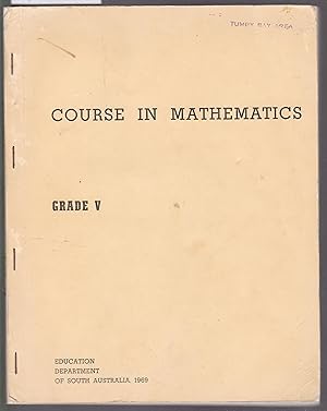 Course in Mathematics Grade V
