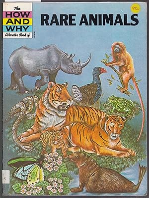 The How and Why Wonder Book of Rare Animals