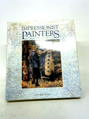 Bild des Verkufers fr Impressionist Painters zum Verkauf von World of Rare Books