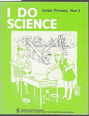 Seller image for I Do Science - Junior Primary Year 2 for sale by Laura Books