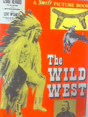 Seller image for The Wild West for sale by World of Rare Books